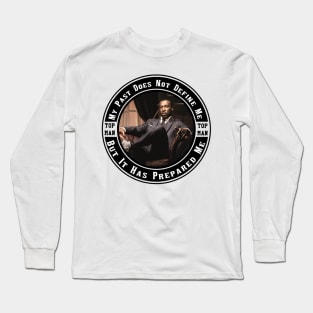 Top Boy Becomes Top Man Long Sleeve T-Shirt